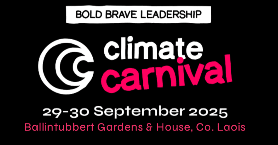 Climate Carnival: Bold Brave Leadership